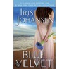 Blue Velvet by Iris Johansen