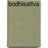 Bodhisattva