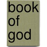 Book Of God door Walter Wangerin