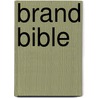 Brand Bible door Debbie Millman