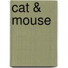 Cat & Mouse by Günter Grass