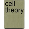 Cell Theory by Allan B. Cobb