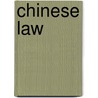 Chinese Law door Jianfu Chen