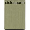 Ciclosporin by John McBrewster