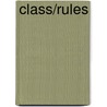 Class/Rules by Jane Beaton