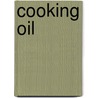 Cooking Oil by John McBrewster