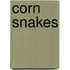 Corn Snakes