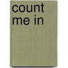 Count Me In door Sara Leach