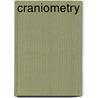 Craniometry door Frederic P. Miller