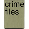 Crime Files door John Marlowe