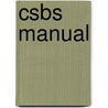 Csbs Manual by Barry M. Prizant