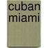 Cuban Miami