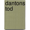 Dantons Tod door Kristin Boenig