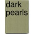 Dark Pearls
