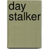 Day Stalker