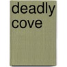 Deadly Cove door Brendan DuBois