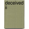 Deceived Ii door The Phantom
