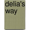 Delia's Way door Olga Berrocal Essex