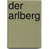 Der Arlberg door Elisabeth Langle