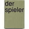 Der Spieler door Gerd Lorenz