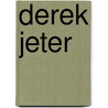 Derek Jeter door John Albert Torres