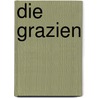 Die Grazien by Christoph Martin Wieland