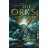 Die Orks 01