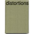 Distortions