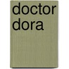 Doctor Dora by Nickelodeon