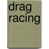 Drag Racing