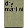 Dry Martini door John Thomas