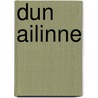 Dun Ailinne door Susan A. Johnston