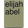 Elijah Abel by Frederic P. Miller