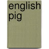 English Pig door Stephanos Mastoris