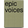 Epic Voices door Robert Arlett