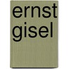 Ernst Gisel door Christian Marquart