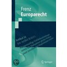 Europarecht door Walter Frenz