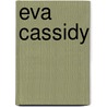 Eva Cassidy by Johan Bakker