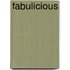 Fabulicious