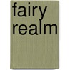 Fairy Realm door Emily Rodda