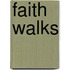 Faith Walks