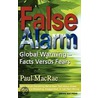 False Alarm door Veronica Heley