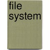 File System door Frederic P. Miller