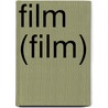 Film (Film) door John McBrewster