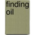 Finding Oil