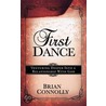 First Dance by Brian Conolly