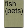 Fish (Pets) door June Loves