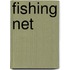 Fishing Net