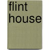 Flint House door Liles Nancetta