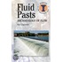 Fluid Pasts